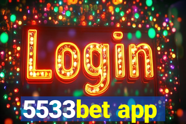 5533bet app